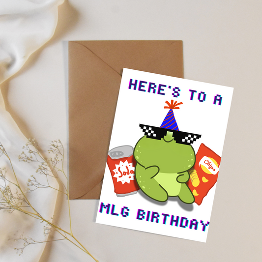 MLG Birthday Card