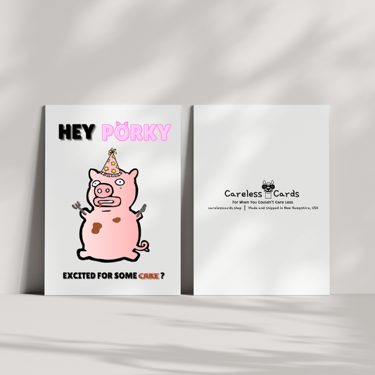 Porky Birthday Card