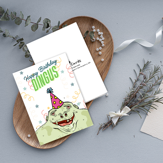Dingus Birthday Card